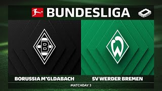 Borussia Mönchengladbach vs. SV Werder Bremen | Matchday 3 — Bundesliga 2025/26