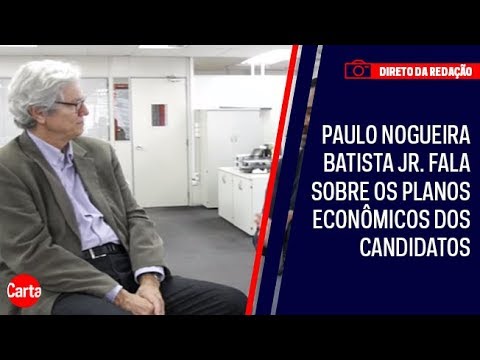 Paulo Nogueira Batista Jr. fala sobre os planos econômicos dos candidatos