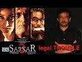 RGV's 'Sarkar 3' in legal TROUBLE