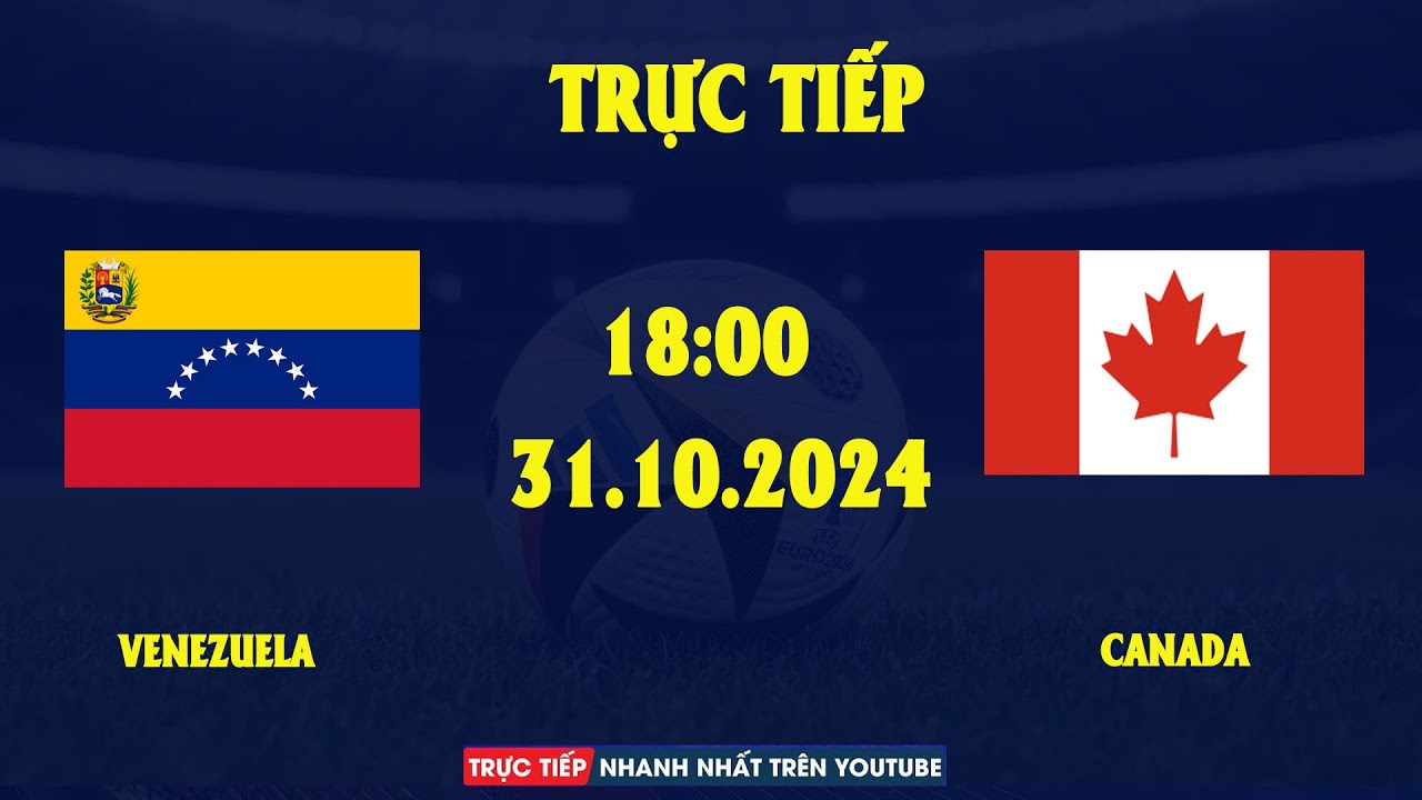 TRỰC TIẾP | VENEZUELA vs CANADA | Siêu phẩm gần 50m gỡ hòa - phân định ở loạt penalty cân não