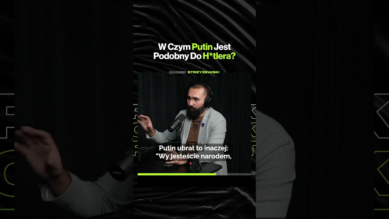 "W Czym Putin Jest Podobny do H*tlera – ft. @MarcinStrzyzewskioRosji