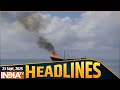 6 AM headlines: पोरबंदर बंदरगाह में समंदर के बीच आग की लपटों में घिरा मालवाहक जहाज, देखिए Headlines