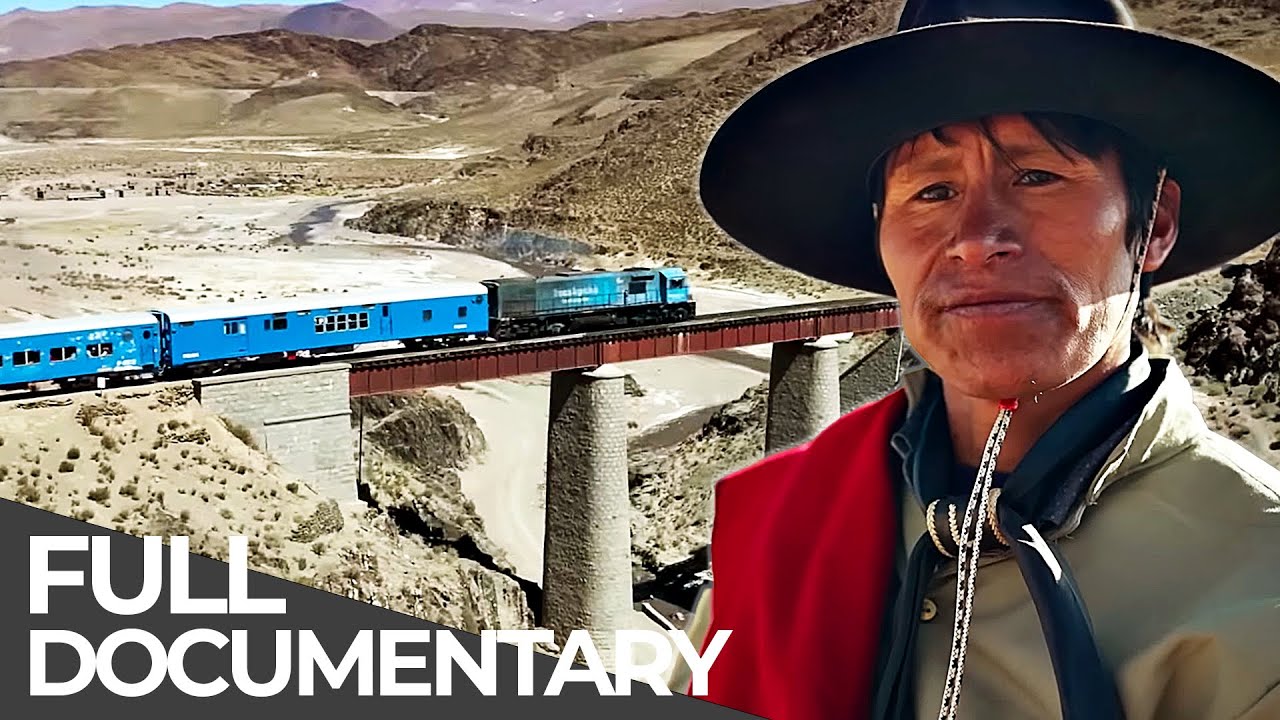 World's Most Dangerous Railway Tracks | Argentinia: The Train To The Clouds | Free Documentary