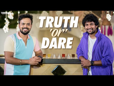 Don't Miss: Truth Or Dare with Natural Star Nani