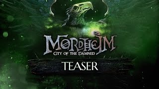 Mordheim City of the Damned: Teaser Trailer