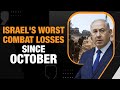 Israels Worst Combat Losses Since October | Israels Ongoing Struggle in Gaza | News9