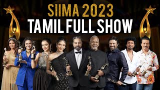 SIIMA 2023 Tamil Main Show Full Event | Kamal Haasan, Madhavan, Mani Ratnam, Trisha, Keerthy Suresh