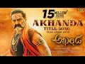 Akhanda title track full video song [4K]- Balakrishna