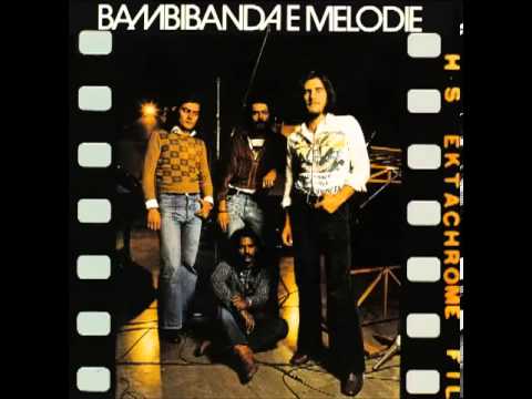Bambibanda e Melodie1974 Full Album
