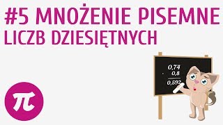 Z tej wideolekcji dowiesz się: - jak pomnożyć pisemnie dwie liczby dziesiętne, - jaka jest zasada
