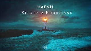 HAEVN - Kite In a Hurricane
