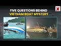 Vietnam Boat Tragedy: What Really Happened? Five Questions Everyone Is Asking | NewsX