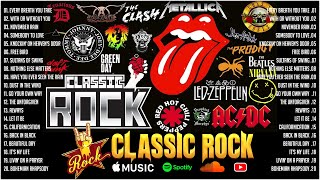 Top 100 Classic Rock Songs Of All Time🔥Metallica, Queen, ACDC, Aerosmith, U2, Guns N Roses, Bon Jovi