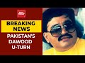 Double Talk: Pakistan denies presence of Dawood Ibrahim in Karachi