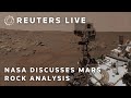 LIVE: NASA discusses Mars rock analysis