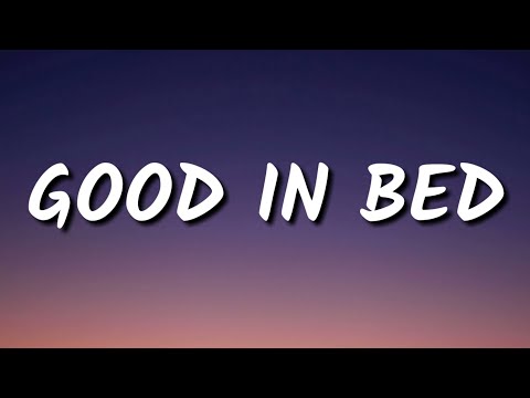 Dua Lipa - Good In Bed (Lyrics)
