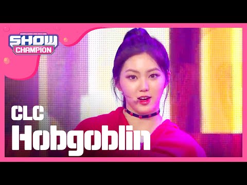 Show Champion EP.216 CLC - Hobgoblin