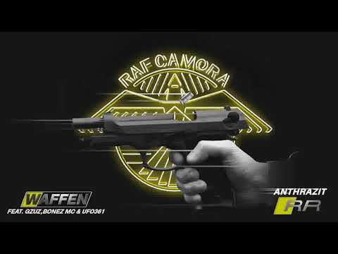 Raf camora feat UFO 361 Gzuz bonez mc Waffen Anthrazit