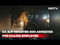 Bulldozers At Resort Owned By BJP Leaders Son Arrested For Staffs Murder