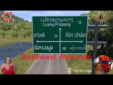 ETS2 SOUTHEAST ASIA MAP v0.2.5.2.1 1.52