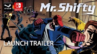 Mr Shifty - Launch Trailer