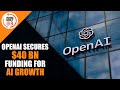 OpenAI Seeks $40B Funding at $300B Valuation | SoftBank Backs OpenAI | The Future of AI | News9