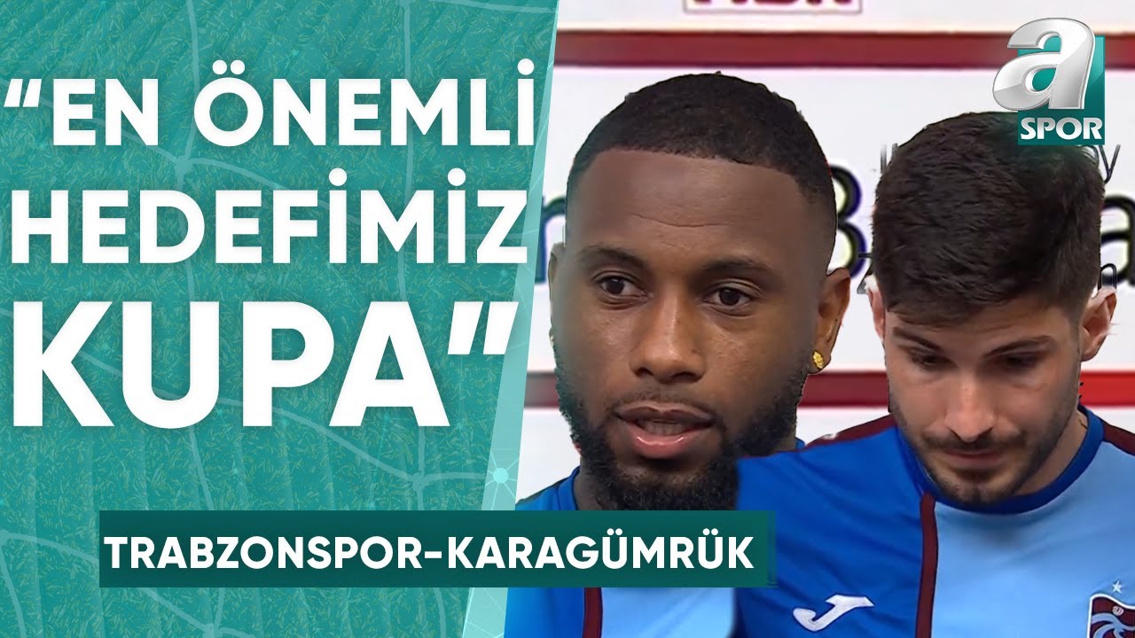 Trabzonspor'da Denswill Ve Fountas Maç Sonu Konuştu! (Trabzonspor 3-2 Karagümrük)