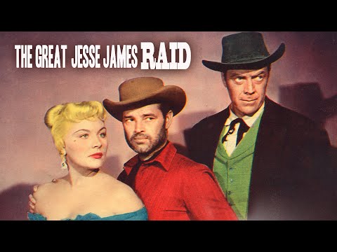 The Great Jesse James Raid'