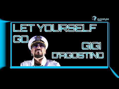 Let Yourself Go - Gigi d'Agostino (PvkStyle Music Italian Vision)