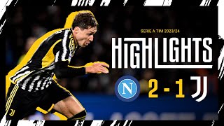 HIGHLIGHTS | NAPOLI 2-1 JUVENTUS | Chiesa returns to score but it comes a defeat at Maradona