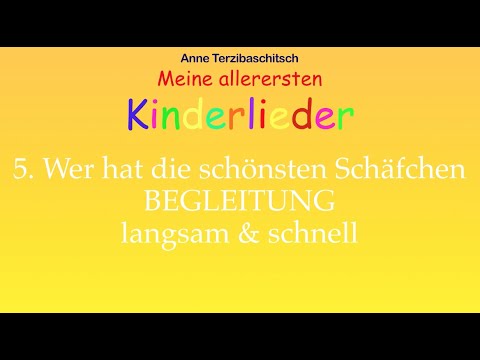 5. WER HAT DIE SCHÖNSTEN SCHÄFCHEN - BEGLEITUNG - Meine allerersten Kinderlieder - A.Terzibaschitsch