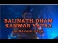 Shivratri Mela Baijnath Dham Kanwar Yatra I Shravani Mela