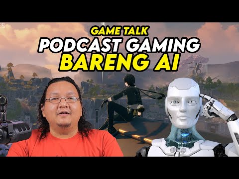 Podcast Gaming Bareng AI, Gosipin Genshin Impact vs Wuthering Waves!