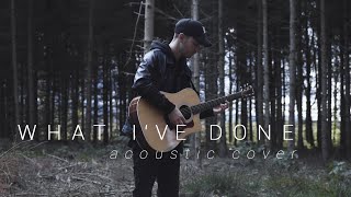 Linkin Park - What I've Done (Acoustic Cover by Dave Winkler)