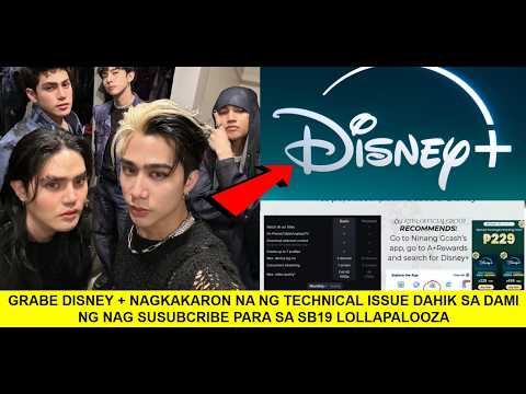 GRABE DISNEY + NAGKAKARON NA NG TECHNICAL ISSUE DAHIL SA DAMI NG NAG SUSUBCRIBE PARA SA SB19!!