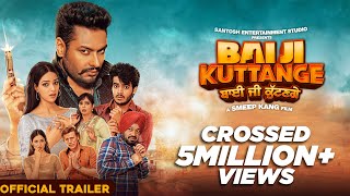 Bai Ji Kuttange Punjabi Movie (2022) Official Trailer Video HD