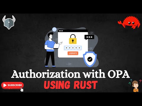 Authorization with Open Policy Agent (OPA) using RUST | Open Policy Agent | Auth | RUST