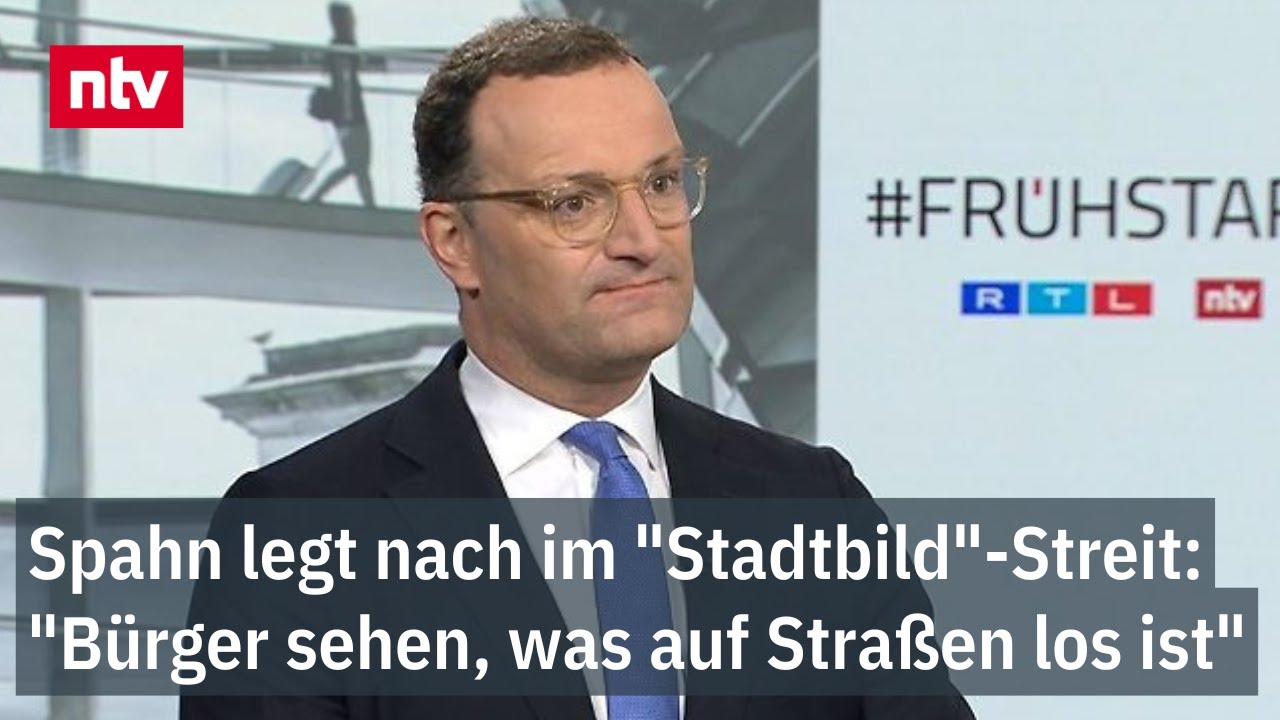 Spahn legt nach im "Stadtbild"-Streit: "Bürger sehen, was auf Straßen los ist"