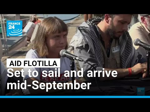 Aid flotilla with Greta Thunberg, European lawmakers set to sail for Gaza, arriving mid-September