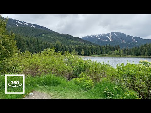 Lost Lake Whistler BC Canada - 360° Video, HD Ambient Audio, 4k ASMR