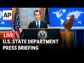 U.S. State Department press briefing: 3/12/24