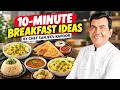 5 Breakfast Recipes In 10 Minutes | Quick & Easy Breakfast Ideas By Chef @sanjeevkapoorkhazana