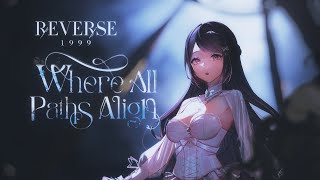 "Where All Paths Align" 2nd Anniversary Version Special EP | Reverse: 