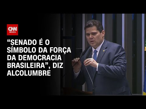 “Senado é o símbolo da força da democracia brasileira”, diz Alcolumbre | ELEIÇÕES NO CONGRESSO