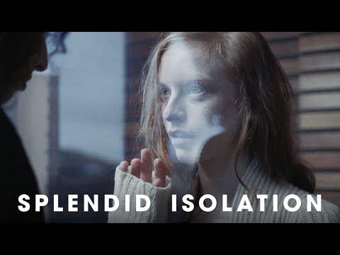 Splendid Isolation'