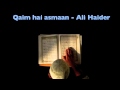 Qaim hai Asmaan - Ali Haider 