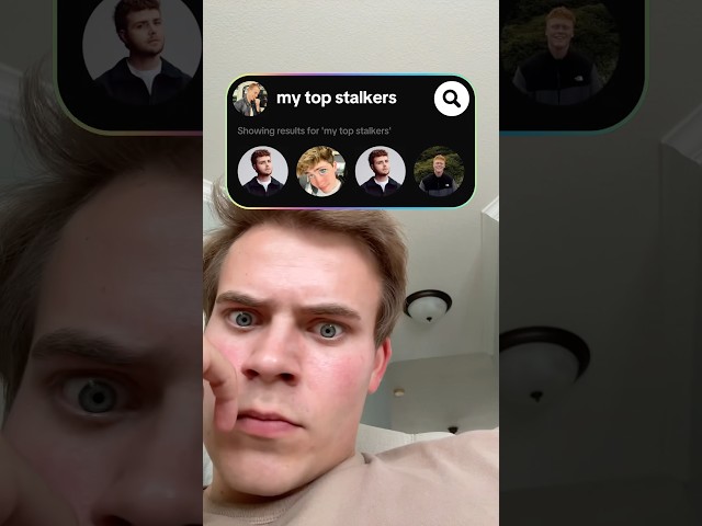 Do I have any stalkers?