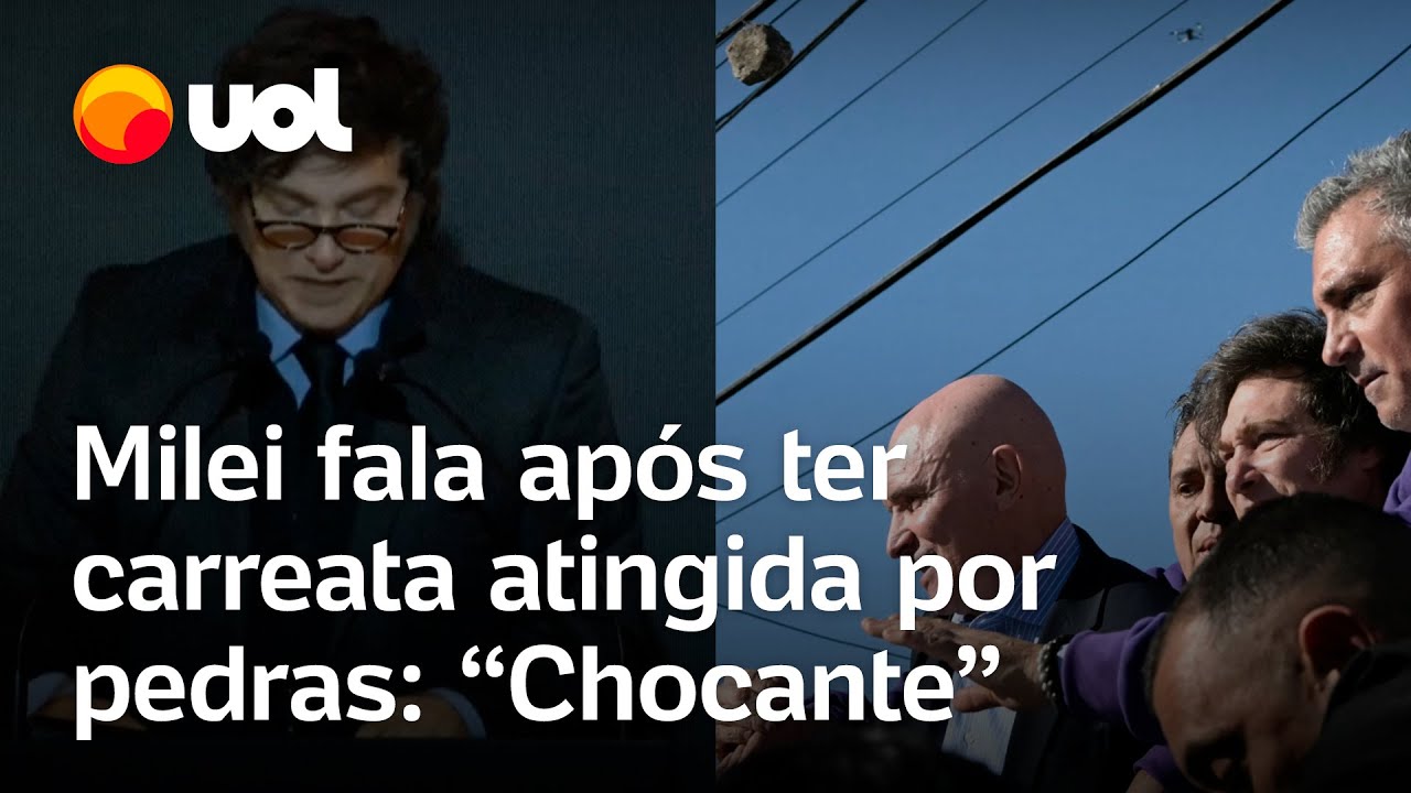 Milei fala após ter carreata atingida com pedras Situação chocante