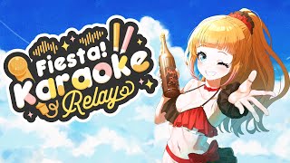 【Fiesta! 歌枠リレー 】Cantando Karaoke relay【ES/EN/JP #Vtuber】