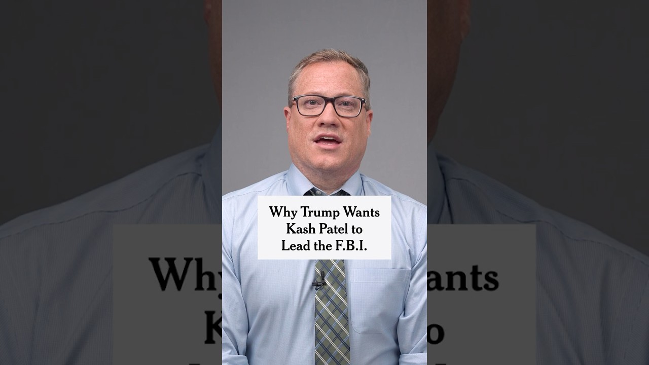 Why Trump Wants Kash Patel to Lead the FBI
